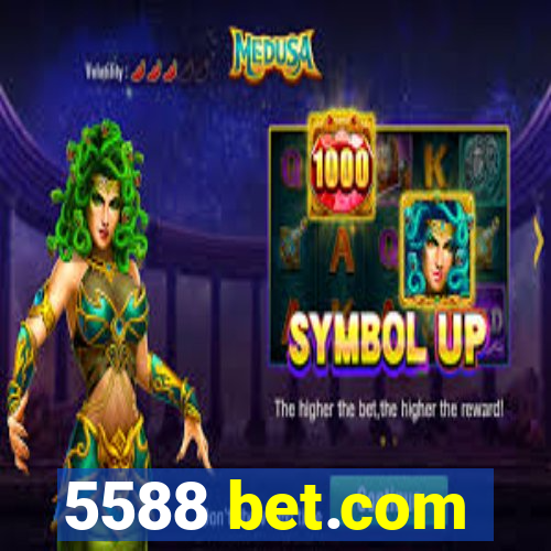 5588 bet.com